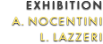 Exhibition Ausstellung Alessandro alessandro-nocentini, Lorenzo lorenzo-lazzeri